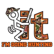 F It Im Going Hunting